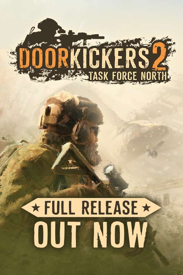 [破门而入2：北方特遣队]-Door Kickers 2-Build.17382710