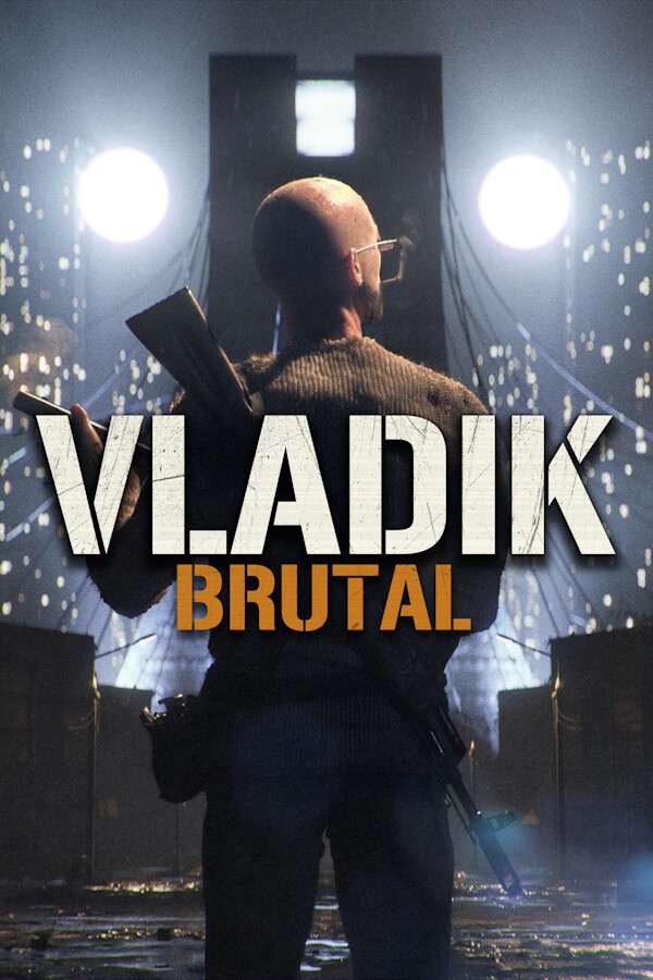 [弗拉迪克·布鲁托尔]-VLADiK BRUTAL-Build.15319585