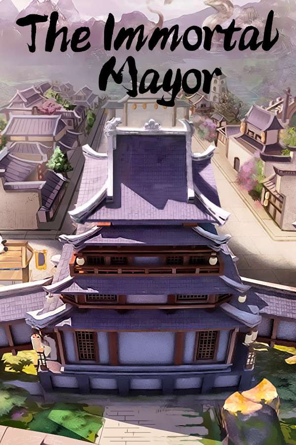 [天神镇]-The Immortal Mayor-Build.14183490-v1.1.14