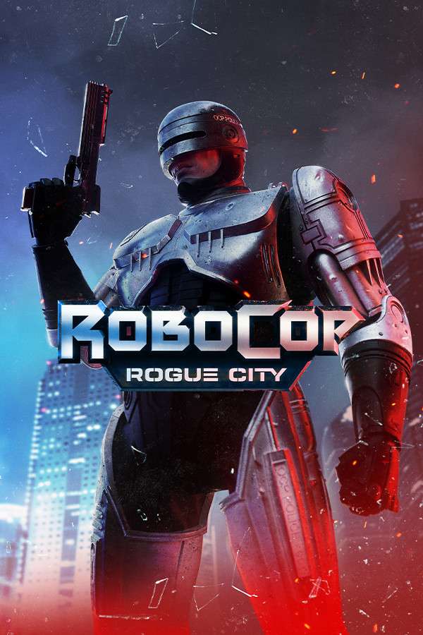 [机械战警：暴戾都市]- RoboCop: Rogue City Alex Murphy Edition-Build.15692775