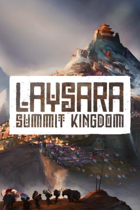 [肋萨拉：顶峰王国]-Laysara: Summit Kingdom-Build.22296300