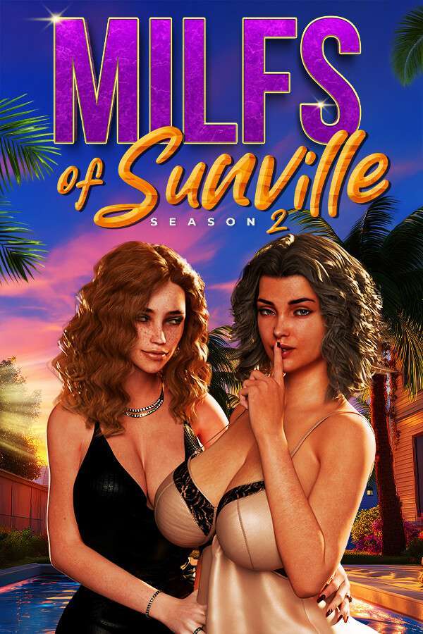 [徐娘半老：太阳城的米尔斯 第二季]-MILFs of Sunville – Season 2-Build.17467621-v9.00