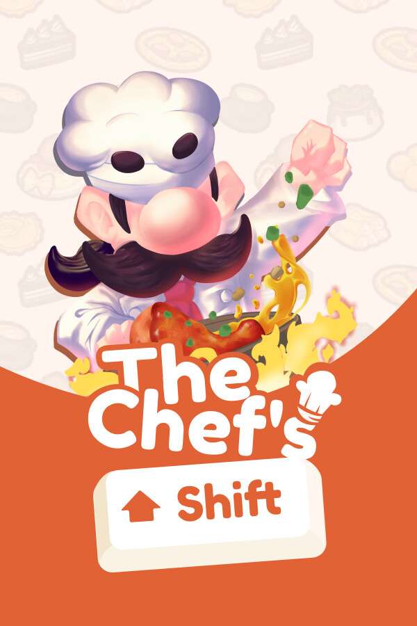 [大厨的轮班]-The Chef’s Shift-Build.17957255-v1.0.33