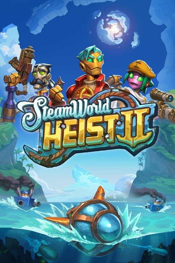 [蒸汽世界 劫掠2]-SteamWorld Heist II-Build.15304751-v1.3