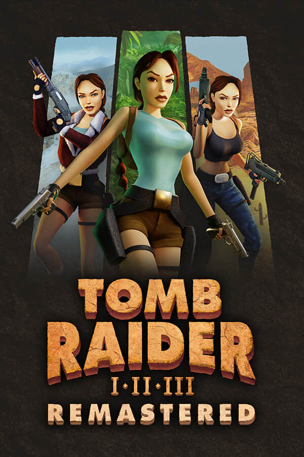 [古墓丽影1-3三部曲重制版]Tomb Raider I-III Remastered Starring Lara Croft  build15795727