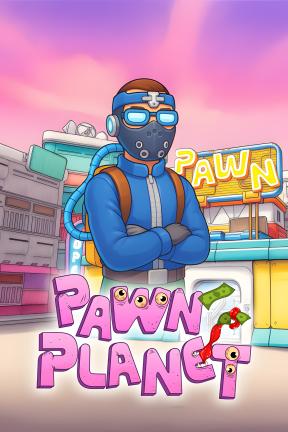 [当铺星球]-Pawn Planet-Build.21071712-v1.0.0