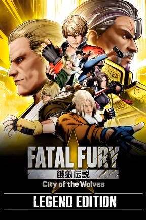 [饿狼传说：群狼之城-可Steam联机]-FATAL FURY: City of the Wolves-Build.21391065-v1.7.1-113945
