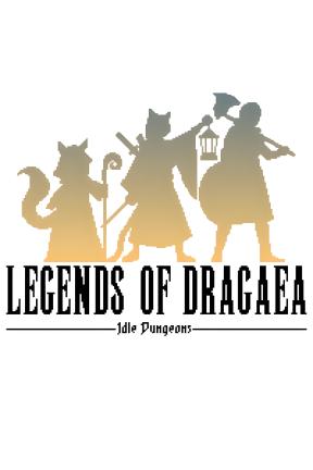 [德拉迦传说：放置地下城]-Legends of Dragaea: Idle Dungeons-Build.20656300-v1.0.0C