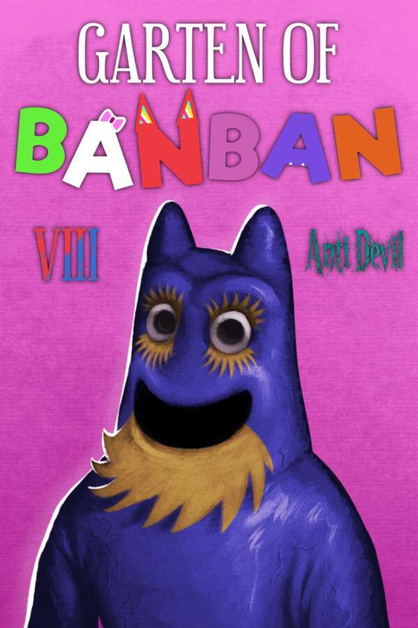 [班班幼儿园8：抗魔之战]-Garten of Banban 8: Anti Devil-Build.19775222-v1.0.0