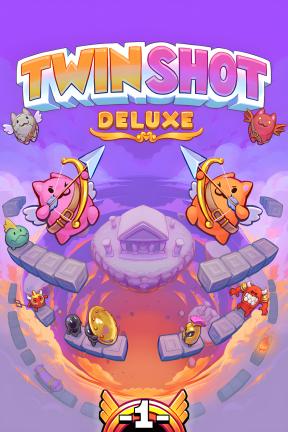 [双箭头豪华版]-Twin Shot Deluxe-Build.23049327