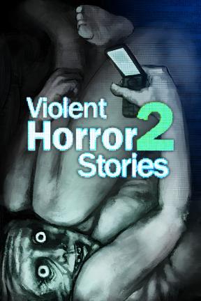 [暴煞狂想2]-Violent Horror Stories: Anthology 2-Build.20854542