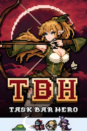 [TBH: 塔斯克巴·英雄]-TBH: Task Bar Hero-Build.23455472-全DLC