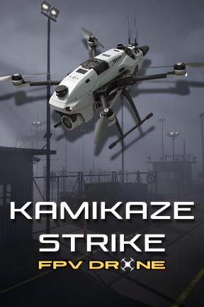 [神风敢死队：FPV 无人机]-Kamikaze Strike: FPV Drone-Build.21165525