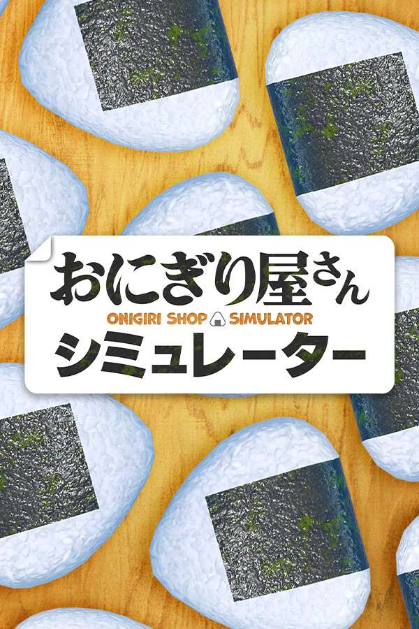 [饭团店模拟器]-Onigiri Shop Simulator-Build.19883129-v1.0.1
