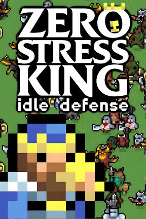 [零压国王：放置防守]-Zero Stress King: Idle Defense-Build.22593184