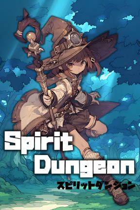 [灵域地牢]- Spirit Dungeon-Build.23911027-v0.5.4