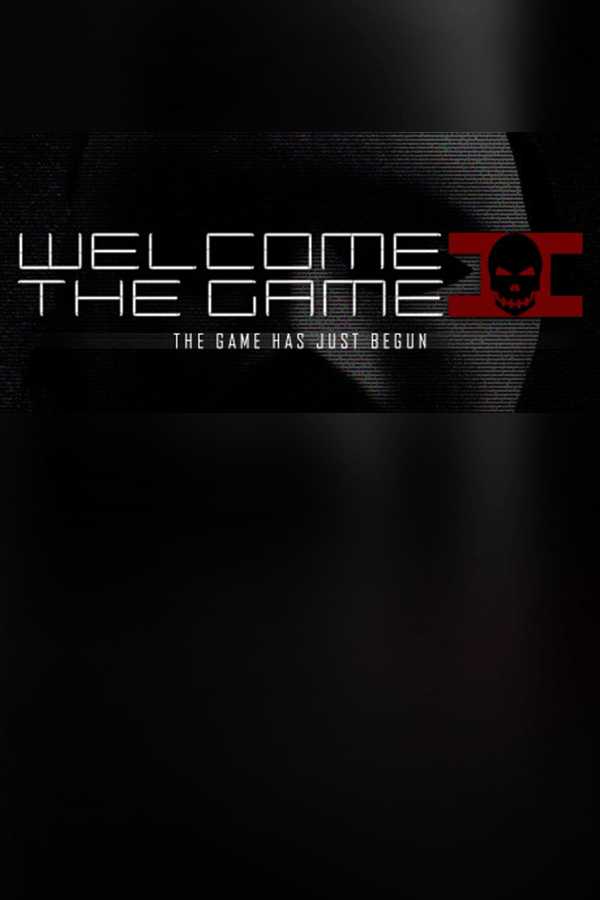 [欢迎来游戏2]Welcome to the Game II build4530570