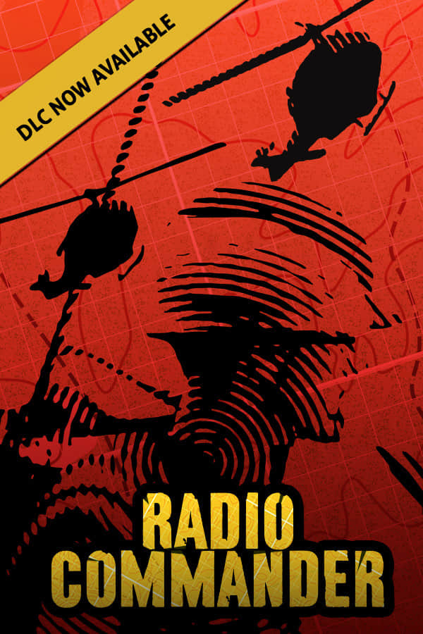 [无线电指挥官]Radio Commander build5755724 全DLC